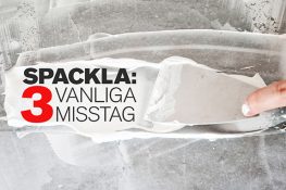 Spackla tre vanliga misstag